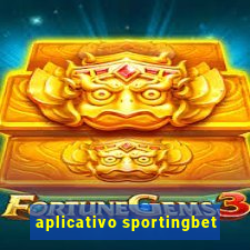 aplicativo sportingbet